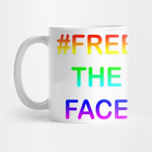 #FREETHEFACE Mug